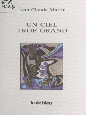 cover image of Un ciel trop grand
